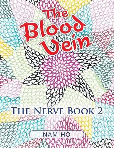Cover image for The Blood Vein: The Nerve: Book 2