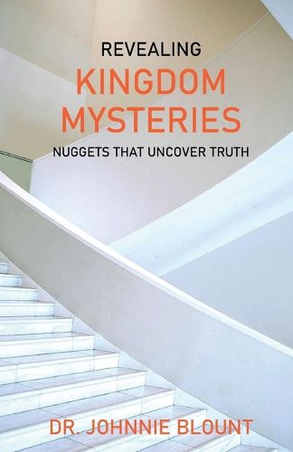 Cover image for Revealing Kingdom Mysteries