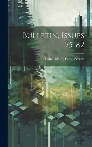 Cover image for Bulletin, Issues 75-82