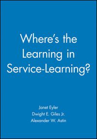 Cover image for Where's the Learning in Service-Learning?