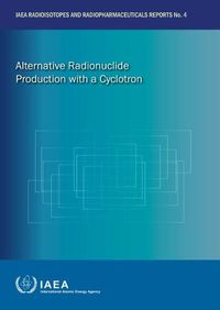 Cover image for Alternative Radionuclide Production with a Cyclotron