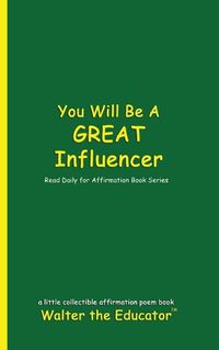 Cover image for You Will Be a Great Influencer