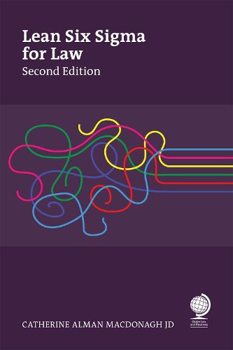 Cover image for Lean Six Sigma for Law, Second Edition