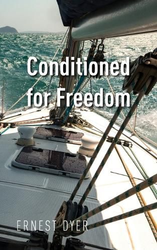 Cover image for Conditioned for Freedom