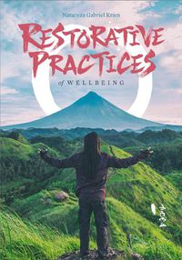 Cover image for Restorative Practices of Wellbeing