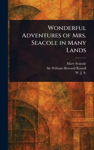 Cover image for Wonderful Adventures of Mrs. Seacole in Many Lands