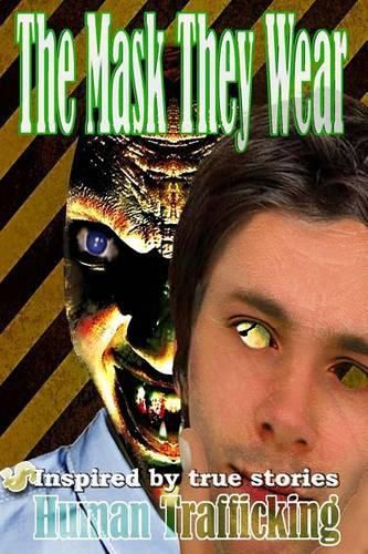 Cover image for The Mask They Wear