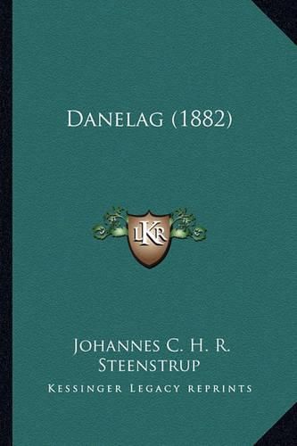 Cover image for Danelag (1882)