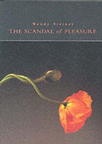 Cover image for The Scandal of Pleasure: Art in an Age of Fundamentalism