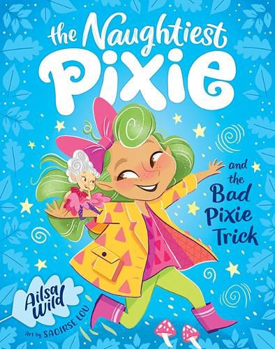 Cover image for The Naughtiest Pixie and the Bad Pixie-Trick