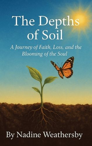 Cover image for The Depths of Soil