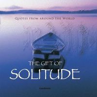 Cover image for The Gift of Solitude (Quotes)