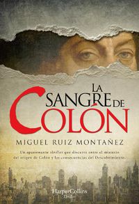 Cover image for La Sangre de Colon (Columbus' Blood - Spanish Edition)