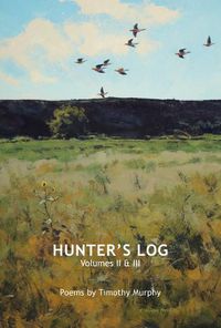 Cover image for Hunter's Log: Volumes II & III