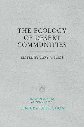 Cover image for The Ecology of Desert Communities