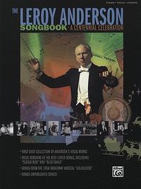 Cover image for Leroy Anderson Songbook: A Centennial Celebration