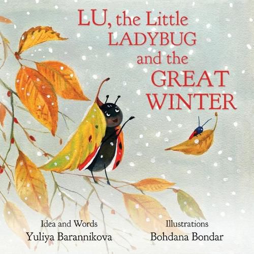 Cover image for Lu, the Little Ladybug and the Great Winter