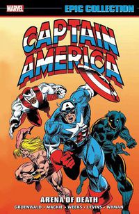 Cover image for Captain America Epic Collection: Arena Of Death
