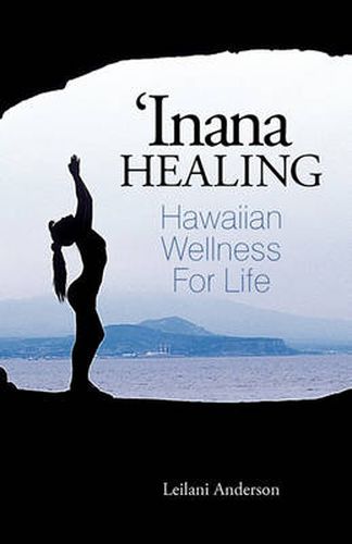 Cover image for 'Inana Healing: Hawaiian Wellness for Life