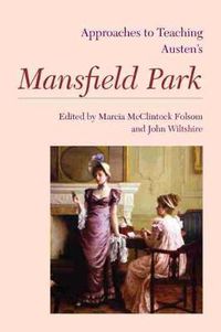 Cover image for Approaches to Teaching Austen's Mansfield Park