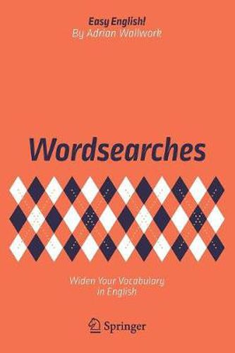 Cover image for Wordsearches: Widen Your Vocabulary in English