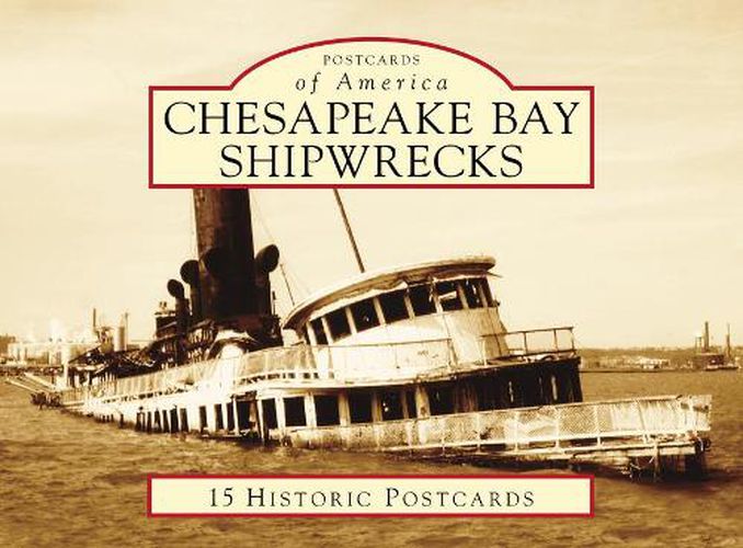 Cover image for Chesapeake Bay Shipwrecks