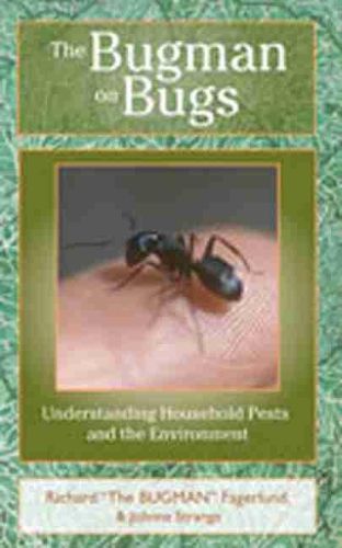 Cover image for Bugman on Bugs: Understanding Household Pests and the Environment