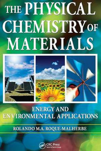 Cover image for The Physical Chemistry of Materials: Energy and Environmental Applications