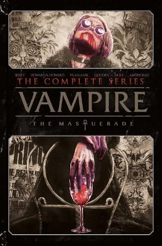 Cover image for Vampire: The Masquerade - The Complete Series