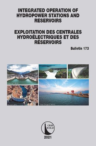 Cover image for Integrated Operation of Hydropower Stations and Reservoirs/Exploitation des centrales hydroelectriques et des Reservoirs