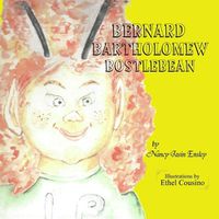 Cover image for Bernard Bartholomew Bostlebean