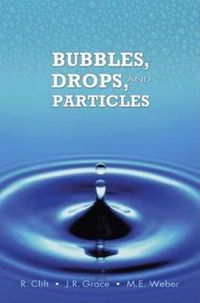 Cover image for Bubbles, Drops, and Particles