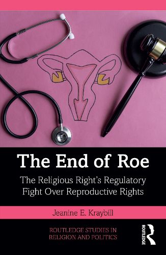 Cover image for The End of Roe