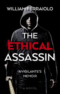 Cover image for Ethical Assassin, The