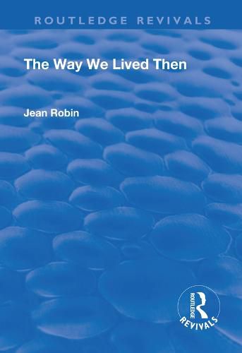 Cover image for The Way We Lived Then