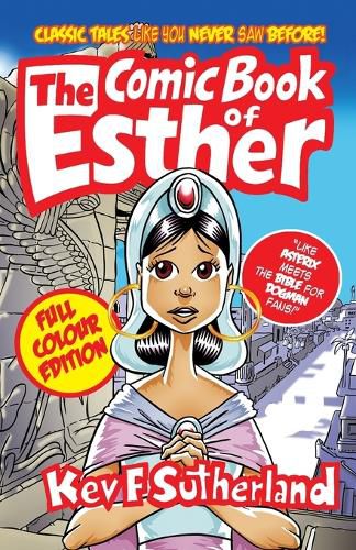 Cover image for Comic Book Of Esther - Full Colour Edition