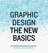 Cover image for Graphic Design: The New Basics, revised and updated