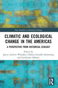 Cover image for Climatic and Ecological Change in the Americas