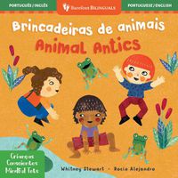 Cover image for Mindful Tots: Animal Antics (Bilingual Portuguese & English)