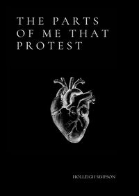 Cover image for The Parts of Me That Protest