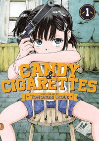 Cover image for CANDY AND CIGARETTES Vol. 1