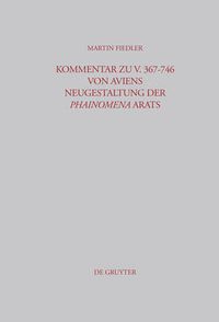 Cover image for Kommentar Zu V. 367-746 Von Aviens Neugestaltung Der Phainomena Arats