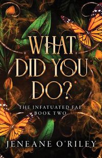 Cover image for What Did You Do?