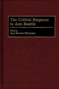 Cover image for The Critical Response to Ann Beattie