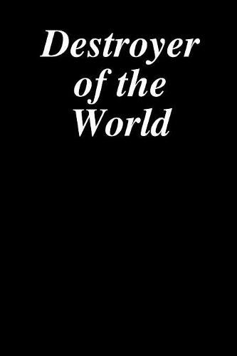 Cover image for Destroyer of the World