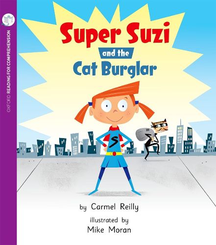 Cover image for Super Suzi and the Cat Burgular: Oxford Level 5: Pack of 6 + Comprehension Card