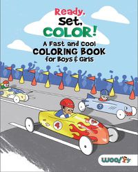 Cover image for Ready, Set, Color! A Fast and Cool Coloring Book for Boys & Girls