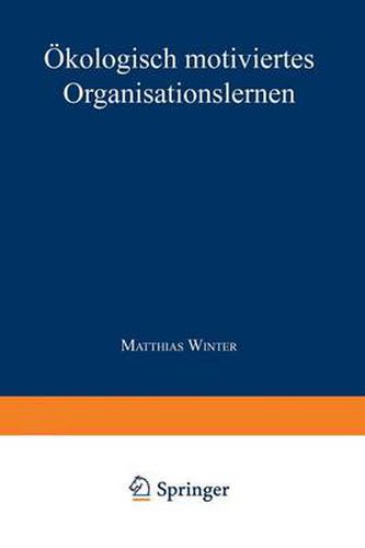 Cover image for OEkologisch motiviertes Organisationslernen