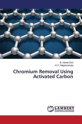 Chromium Removal Using Activated Carbon