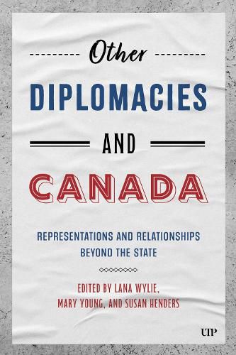 Cover image for Other Diplomacies and Canada